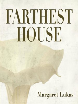 cover image of Farthest House